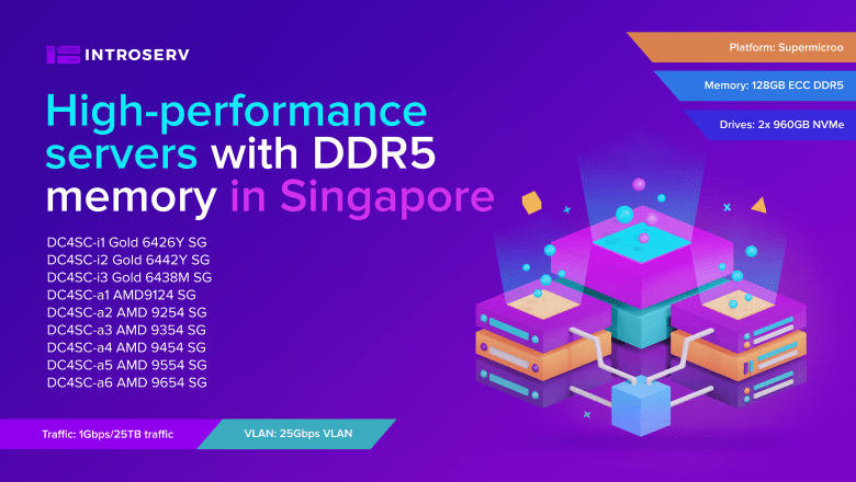 Высокопроизводительные серверы с памятью DDR5 доступны в Сингапуре
